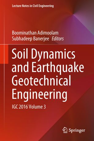 Soil Dynamics and Earthquake Geotechnical Engineering , Boominathan Adimoolam, Subhadeep Banerjee [2019] 9