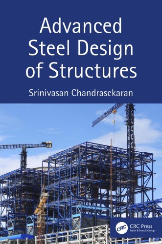 [2020] Advanced Steel Design of Structures	by Srinivasan Chandrasekaran 12