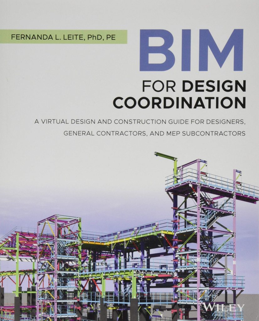 [2020] BIM for Design Coordination by Fernanda L. Leite 3