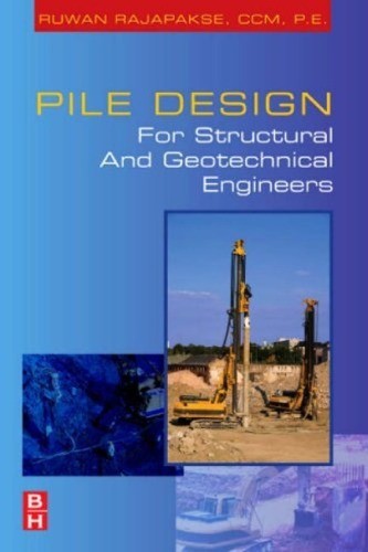 Pile Design for Structural and Geotechnical Engineers 16