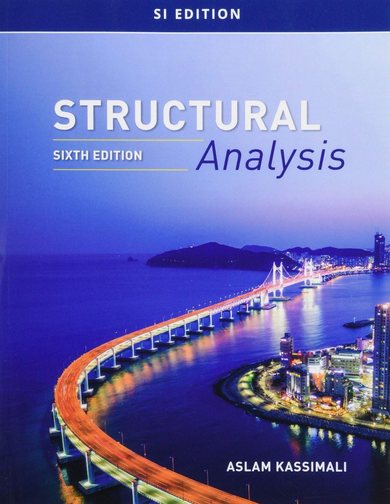 Structural Analysis [6th Edition] by Aslam Kassimali 2
