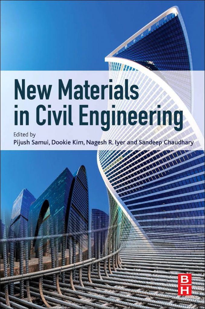 2020 New Materials in Civil Engineering by Pijush Samui, Dookie Kim, Nagesh R. Iyer, Sandeep Chaudhary 2