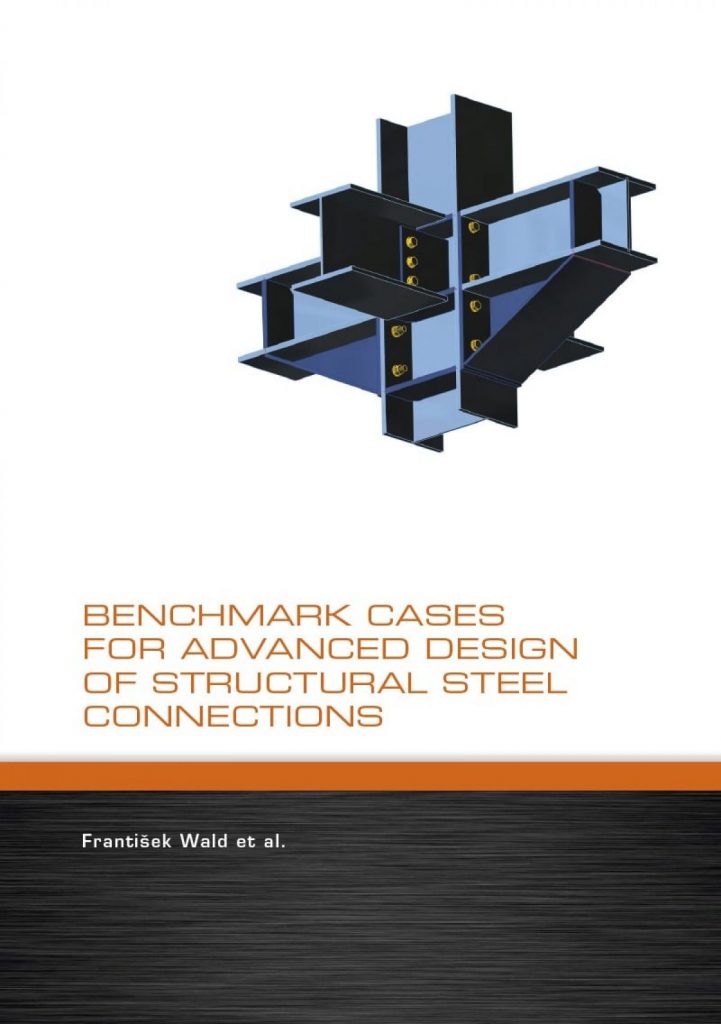 Benchmark cases for advanced design of structural steel Connections (joints) 6