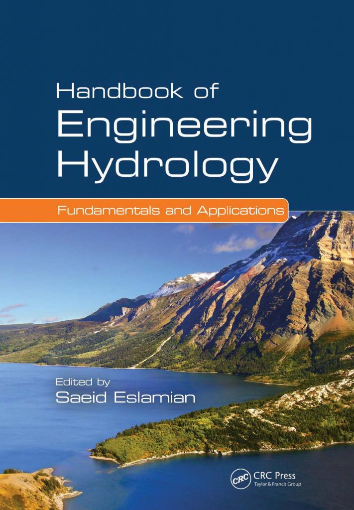 [3 Volume Set] Handbook of Engineering Hydrology: Modeling, Climate Change, and Variability By Saeid Eslamian 6