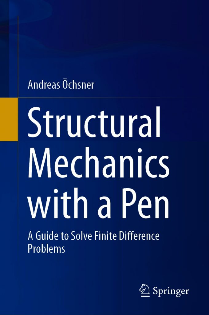 Structural Mechanics with a Pen A Guide to Solve Finite Difference Problems by Öchsner, Andreas 16