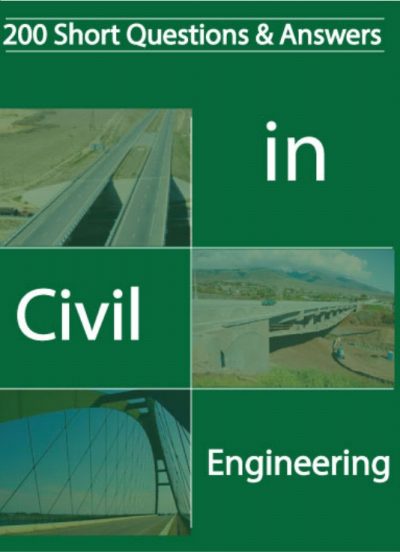200 Short Questions and Answers in Civil Engineering by Vincent T. H. Chu 8