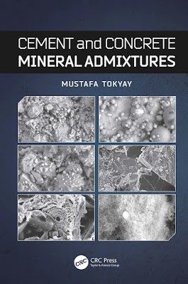 Cement and Concrete Mineral Admixtures Tokyay, Mustafa 2