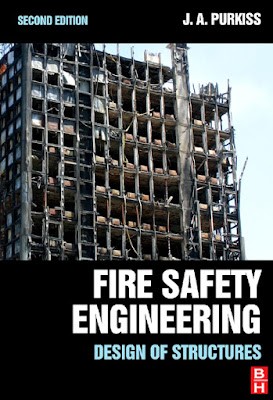 Fire Safety Engineering - Design of Structures J. Purkiss 2