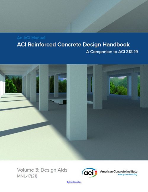 MNL-17(21): ACI Reinforced Concrete Design Handbook, Volume 3 1