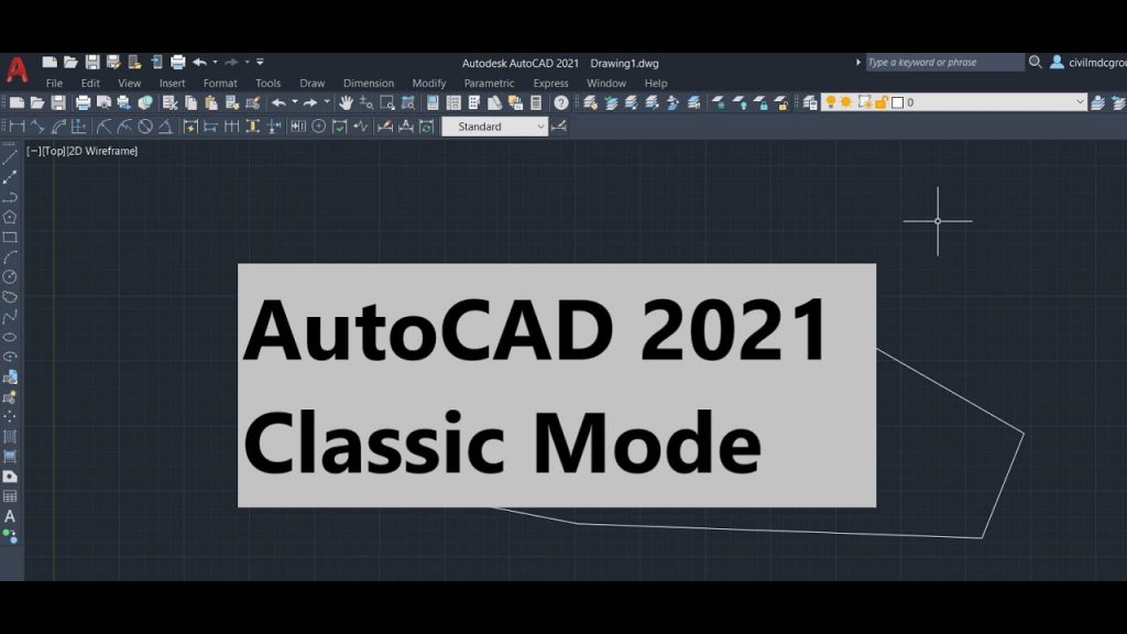 AutoCAD 2021 Classic Workspace [Classic Mode] 13