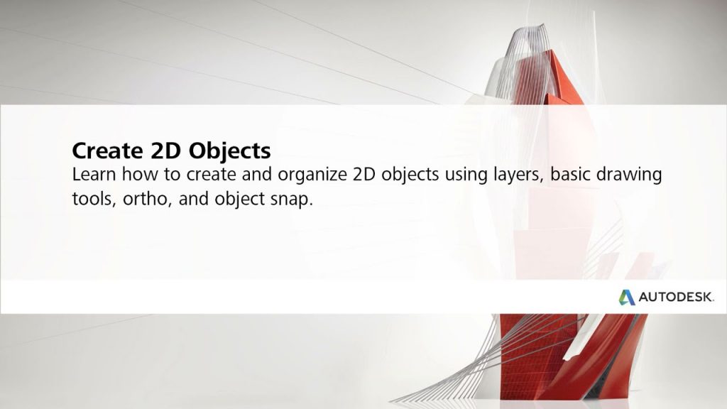 AutoCAD Create 2D Objects & Basic Commands 2