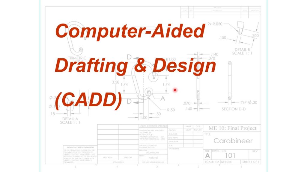 Computer Aided Drafting & Design (CAD) 2