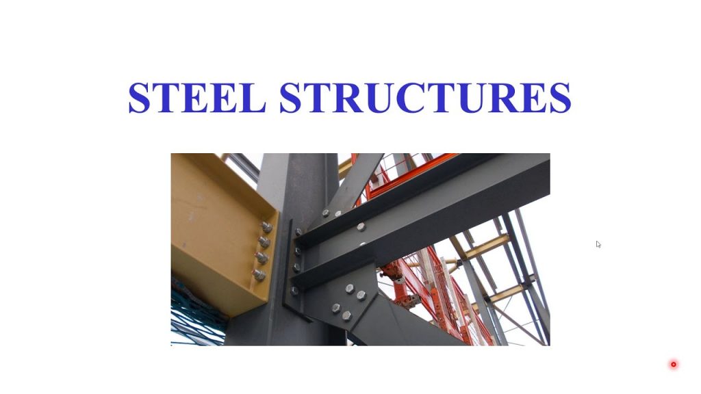 Lecture 1 Steel Structures Introduction 2