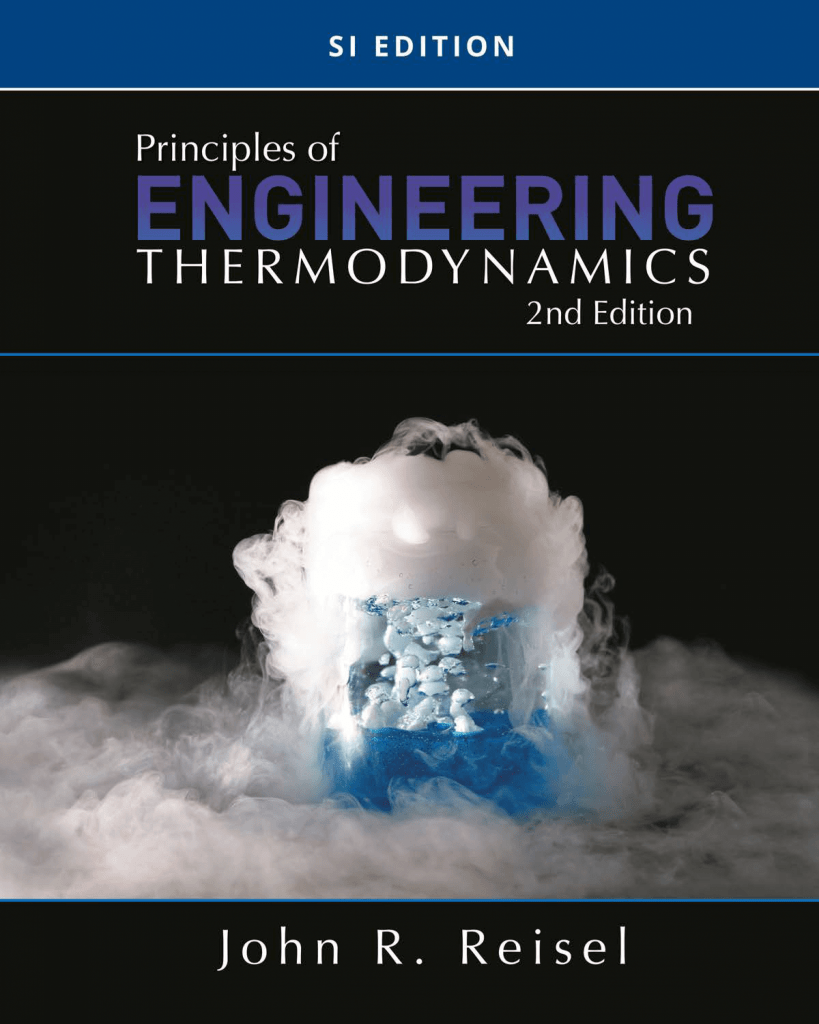 Principles of Engineering Thermodynamics, SI Edition (2nd Edition) 2