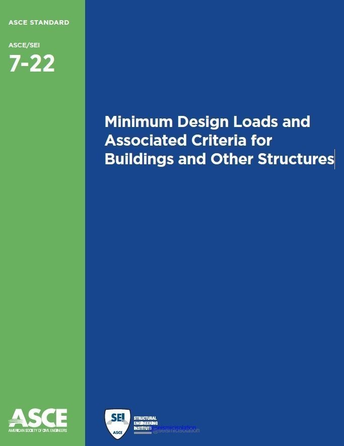 ASCE 7 22 Minimum Design Loads and Associated Criteria for Buildings and Other Structures 2