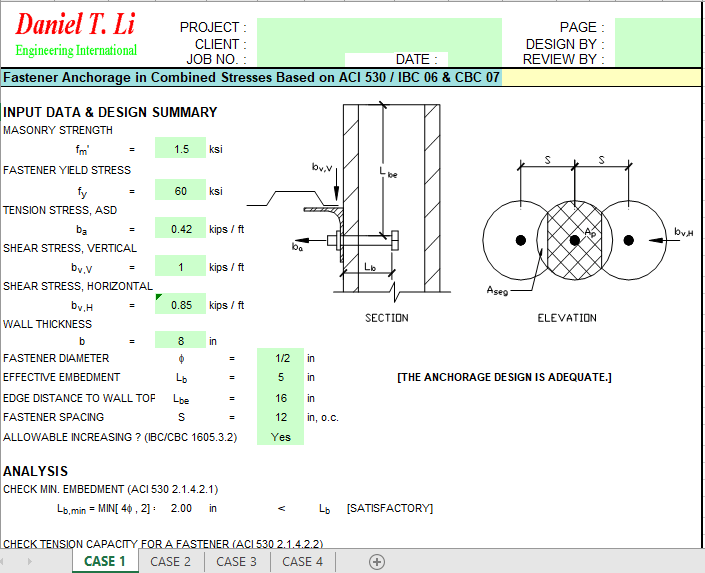 Fastener Anchorage in Combined Stresses Based on ACI 530 / IBC 06 & CBC 07 2