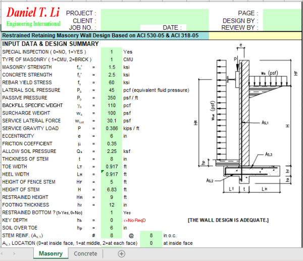 Restrained Retaining Masonry Wall Design Based on ACI 530-05 & ACI 318 ...