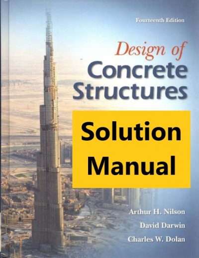 Solution Manual Design of Concrete Structures 14th Edition by Nilson 2