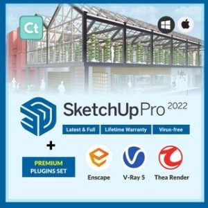 Sketch Up Pro 2022 Full Package Bundle + Vray 5 + Enscape 3 + Thea Render [Lifetime & Full]