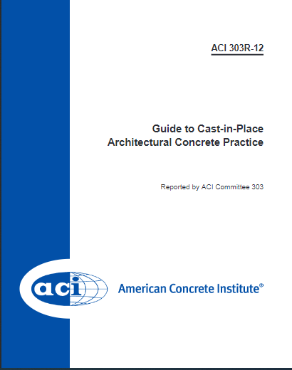 Guide to Cast-in-Place Architectural Concrete Practice 2