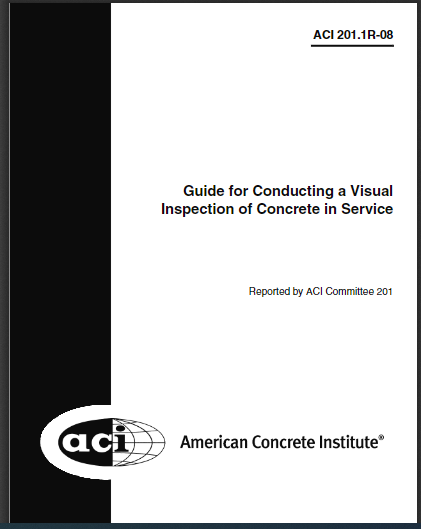 Guide for Conducting a Visual Inspection of Concrete in Service 1