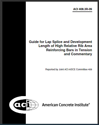 Guide for Lap Splice and Development Length of High Relative Rib Area Reinforcing Bars in Tension and Commentary 2