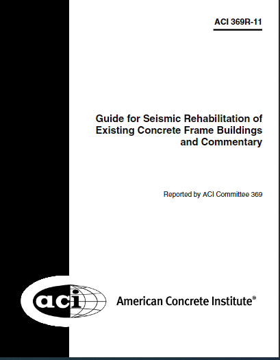 Guide for Seismic Rehabilitation of Existing Concrete Frame Buildings and Commentary 2