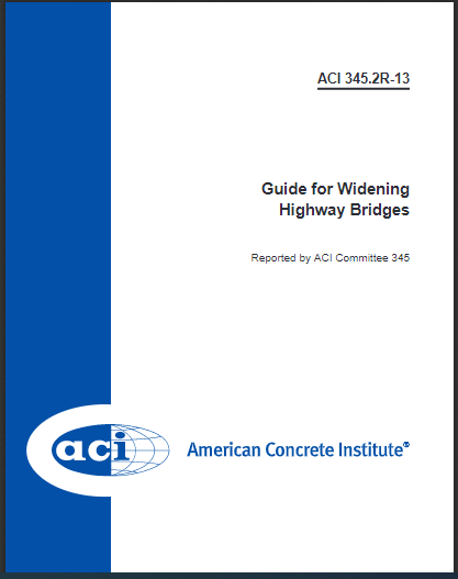 Guide for Widening Highway Bridges (ACI 345.2R-13) 2