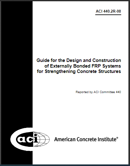 Guide for the Design and Construction of Externally Bonded FRP Systems for Strengthening Concrete Structures 2
