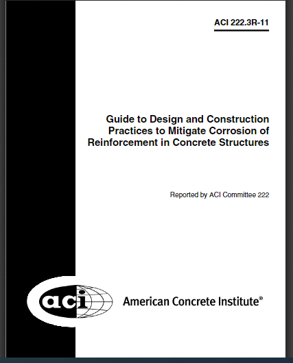 Guide to Design and Construction Practices to Mitigate Corrosion of Reinforcement in Concrete Structures 2