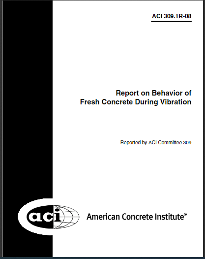 Report on Behavior of Fresh Concrete During Vibration 1