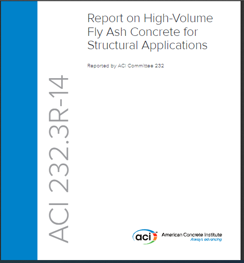 Report on High-Volume Fly Ash Concrete for Structural Applications 1