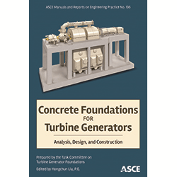 Concrete Foundations for Turbine Generators 2
