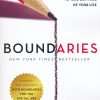 BOUNDARIES When to Say YES When to Say NO To Take Control of Your Life 10