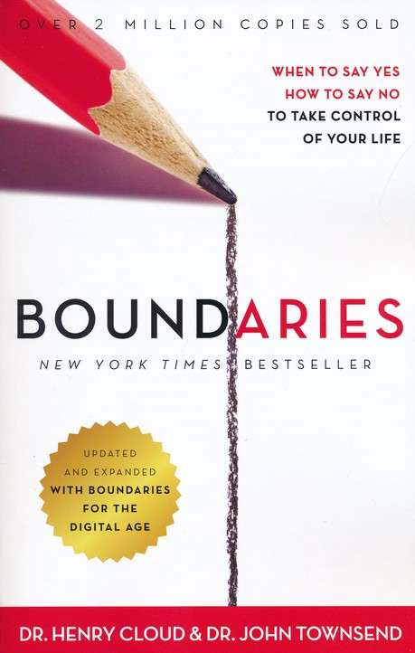 BOUNDARIES When to Say YES When to Say NO To Take Control of Your Life 14